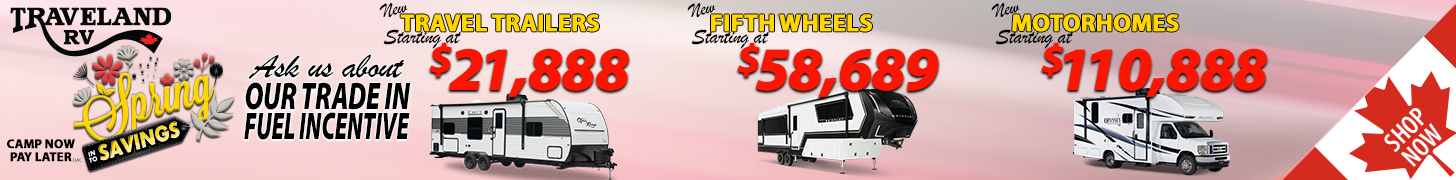 Spring in to RV Savings - Traveland RV
