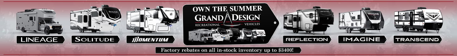 Own the Summer with Grand Design | Traveland RV